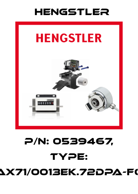 p/n: 0539467, Type: AX71/0013EK.72DPA-F0 Hengstler
