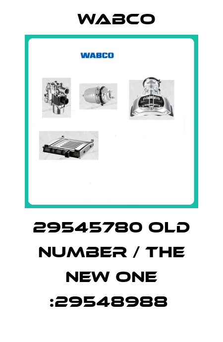 29545780 old number / the new one :29548988  Wabco