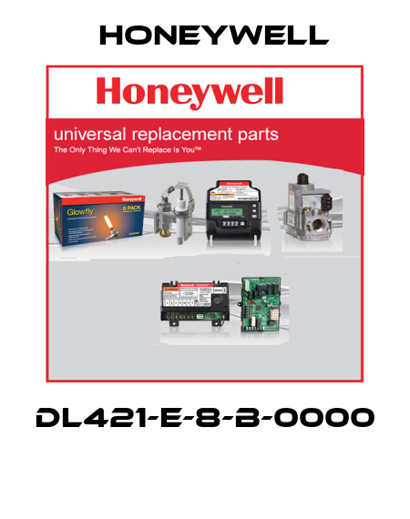 DL421-E-8-B-0000  Honeywell