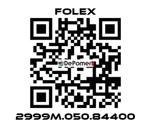 2999M.050.84400 Folex