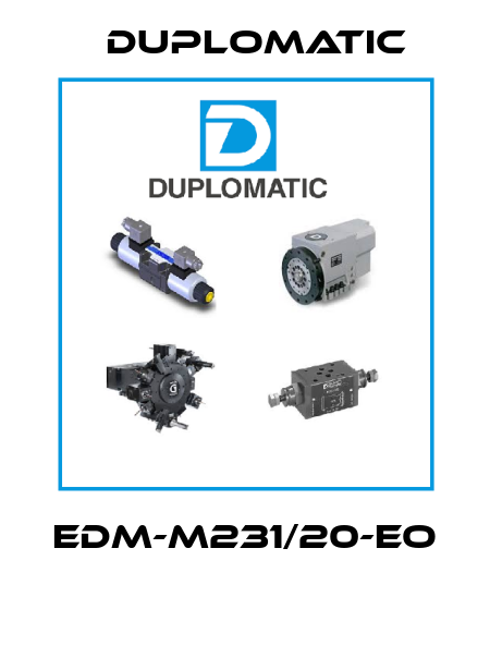 EDM-M231/20-EO  Duplomatic