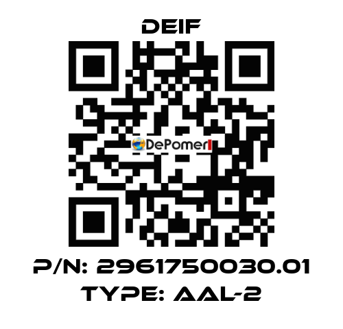 P/N: 2961750030.01 Type: AAL-2 Deif