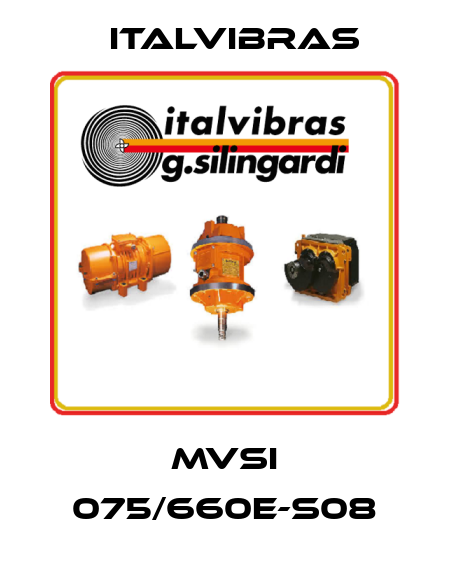 MVSI 075/660E-S08 Italvibras