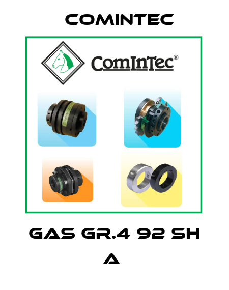 GAS GR.4 92 SH A  Comintec