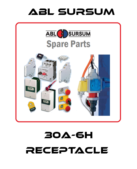 30A-6H receptacle  Abl Sursum