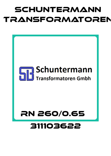 RN 260/0.65   311103622 Schuntermann Transformatoren
