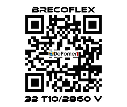 32 T10/2860 V  Brecoflex