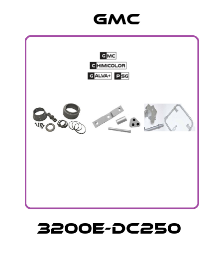 3200E-DC250  Gmc