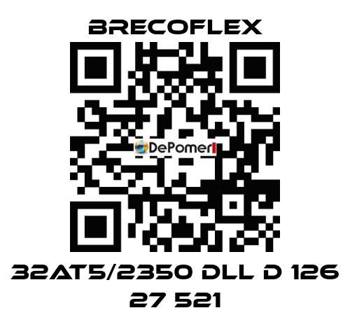 32AT5/2350 DLL D 126 27 521  Brecoflex