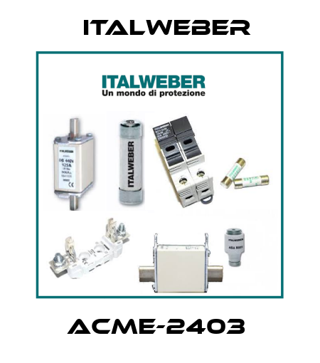 ACME-2403  Italweber