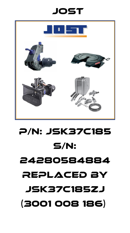P/N: JSK37C185 S/N: 24280584884 REPLACED BY JSK37C185ZJ (3001 008 186)  Jost