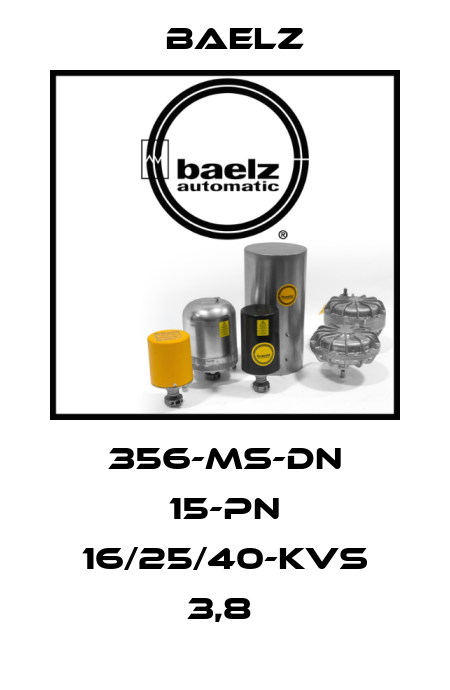 356-MS-DN 15-PN 16/25/40-KVS 3,8  Baelz