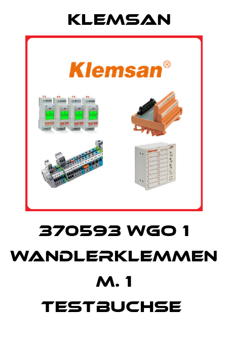 370593 WGO 1 WANDLERKLEMMEN M. 1 TESTBUCHSE  Klemsan