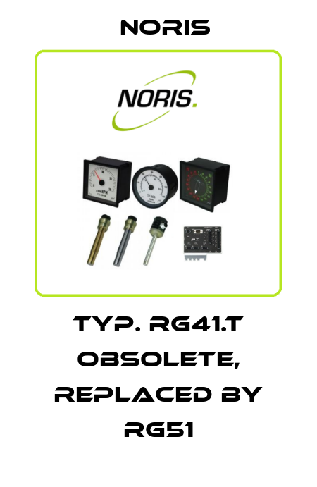 Typ. RG41.T obsolete, replaced by RG51 Noris