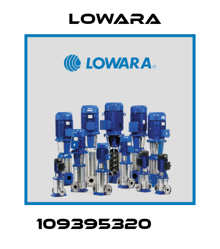 109395320       Lowara