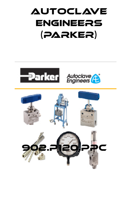 902.P120.PPC  Autoclave Engineers (Parker)