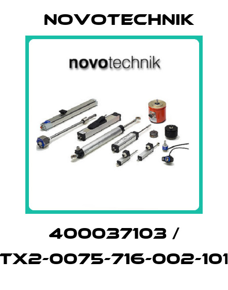 400037103 / TX2-0075-716-002-101 Novotechnik