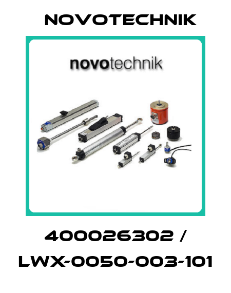 400026302 / LWX-0050-003-101 Novotechnik