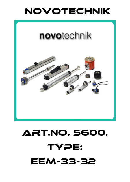 Art.No. 5600, Type: EEM-33-32  Novotechnik