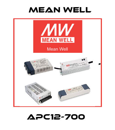 APC12-700  Mean Well