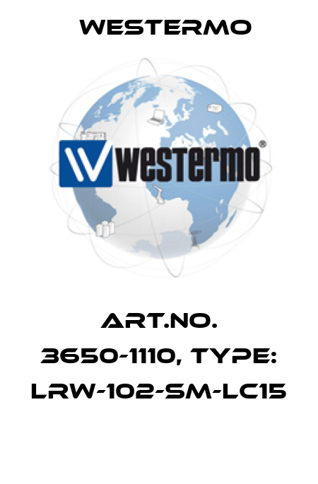 Art.No. 3650-1110, Type: LRW-102-SM-LC15  Westermo