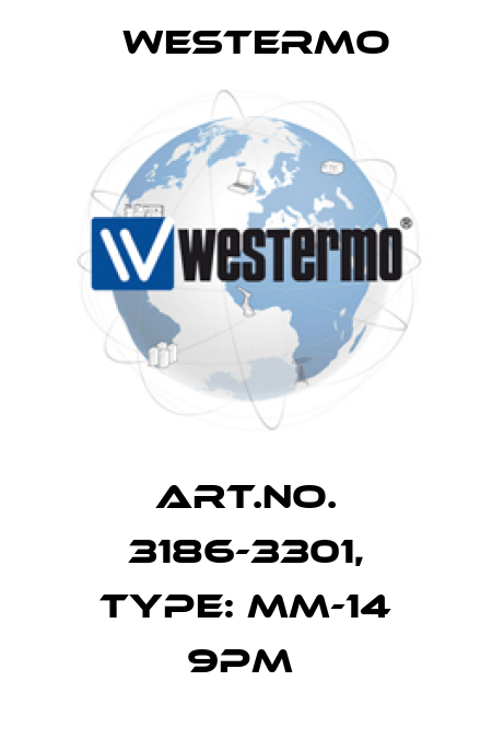 Art.No. 3186-3301, Type: MM-14 9PM  Westermo