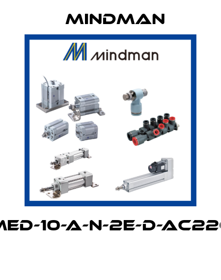 MED-10-A-N-2E-D-AC220  Mindman