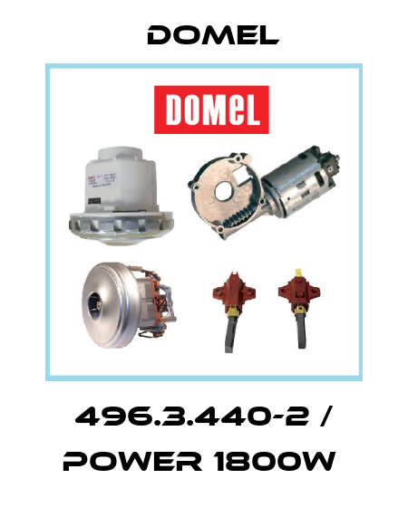 496.3.440-2 / POWER 1800W  Domel