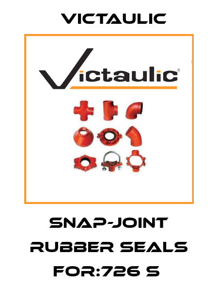 SNAP-JOINT RUBBER SEALS FOR:726 S  Victaulic