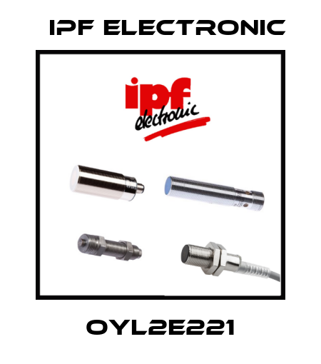 OYL2E221 IPF Electronic