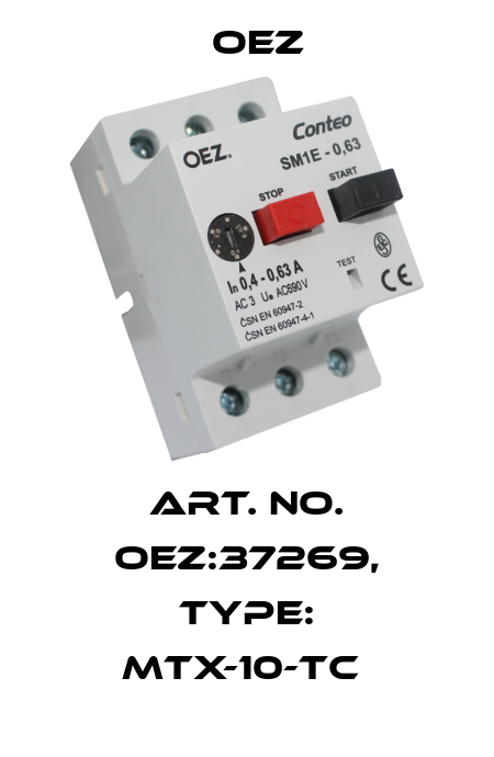 Art. No. OEZ:37269, Type: MTX-10-TC  OEZ