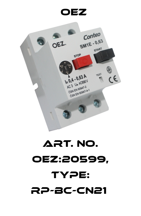 Art. No. OEZ:20599, Type: RP-BC-CN21  OEZ