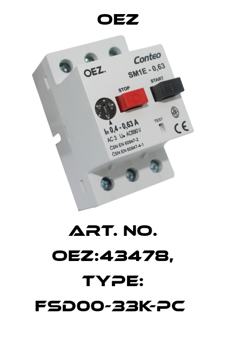 Art. No. OEZ:43478, Type: FSD00-33K-PC  OEZ