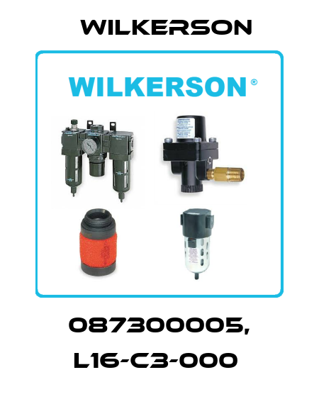 087300005, L16-C3-000  Wilkerson