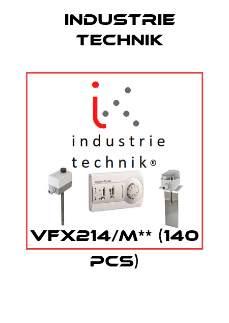 VFX214/M** (140 pcs) Industrie Technik