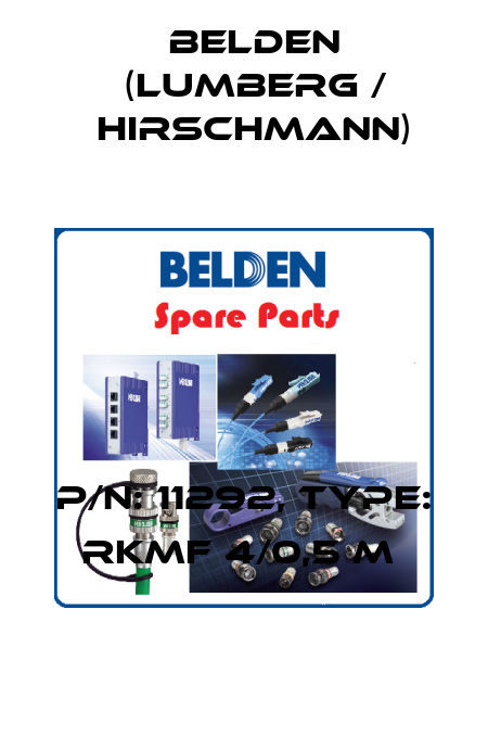 P/N: 11292, Type: RKMF 4/0,5 M  Belden (Lumberg / Hirschmann)