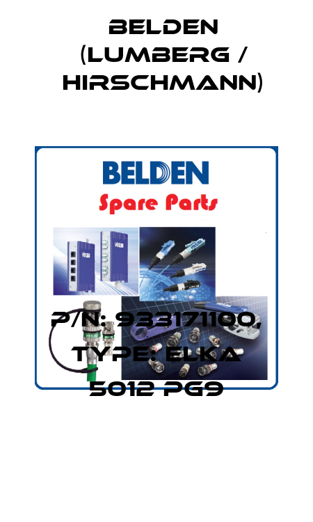 P/N: 933171100, Type: ELKA 5012 PG9 Belden (Lumberg / Hirschmann)