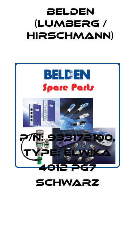 P/N: 933172100, Type: ELWIKA 4012 PG7 schwarz Belden (Lumberg / Hirschmann)