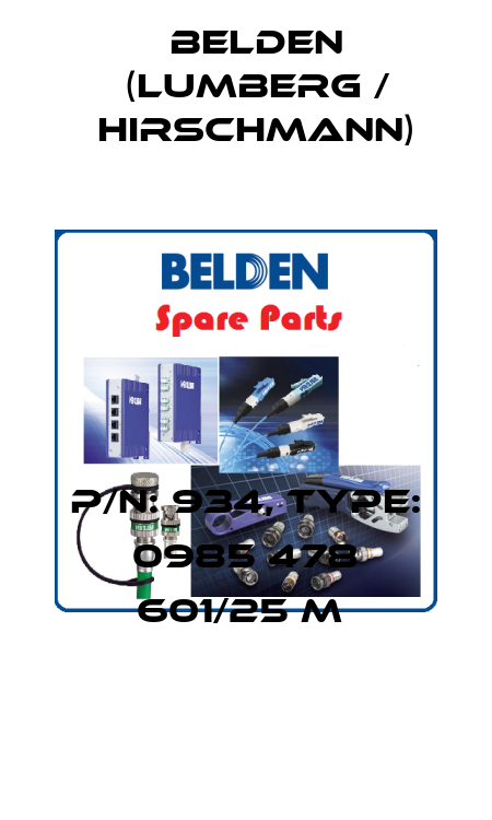 P/N: 934, Type: 0985 478 601/25 M  Belden (Lumberg / Hirschmann)