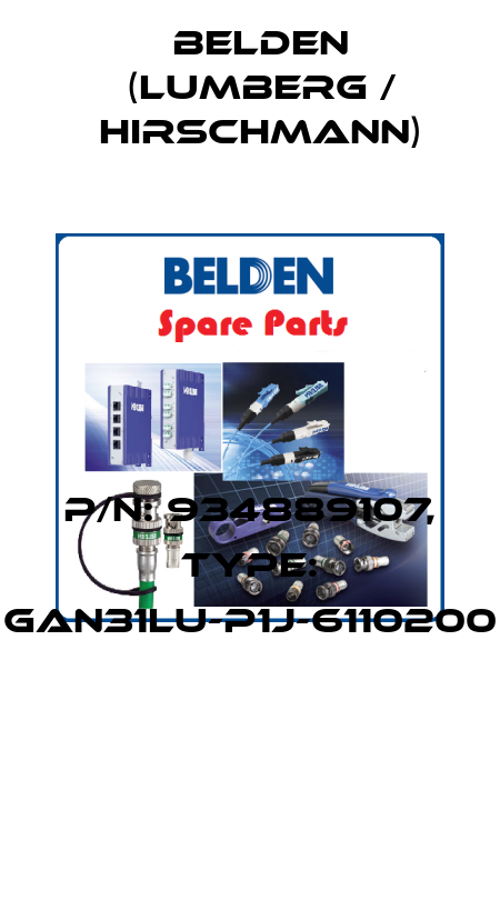 P/N: 934889107, Type: GAN31LU-P1J-6110200  Belden (Lumberg / Hirschmann)