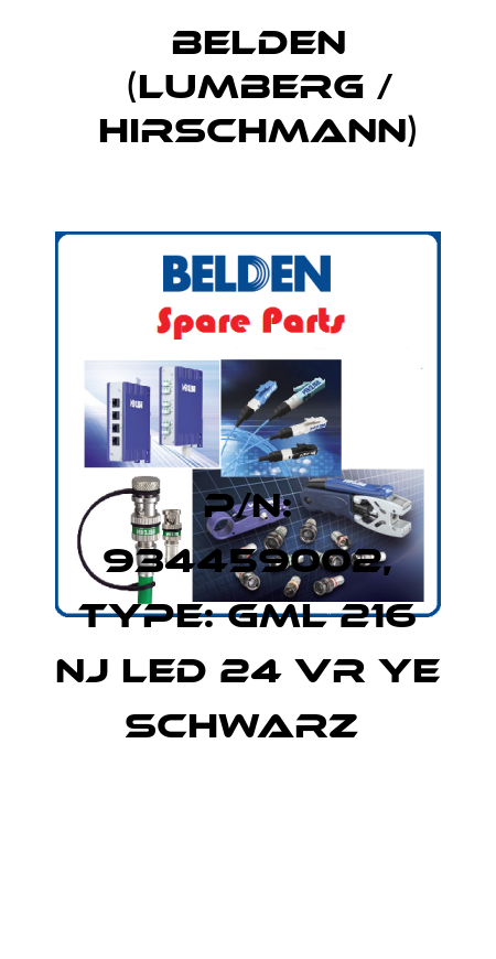 P/N: 934459002, Type: GML 216 NJ LED 24 VR YE schwarz  Belden (Lumberg / Hirschmann)