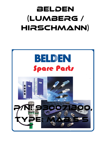 P/N: 930071200, Type: MAB 5 S  Belden (Lumberg / Hirschmann)