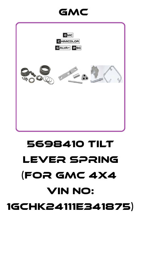 5698410 TILT LEVER SPRING (FOR GMC 4X4  VIN NO: 1GCHK24111E341875)  Gmc