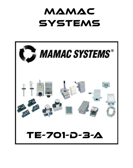 TE-701-D-3-A  Mamac Systems
