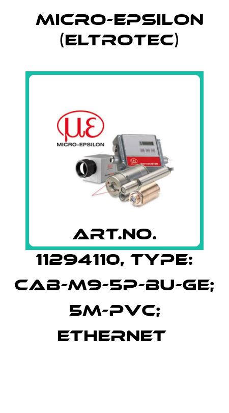 Art.No. 11294110, Type: CAB-M9-5P-Bu-ge; 5m-PVC; Ethernet  Micro-Epsilon (Eltrotec)
