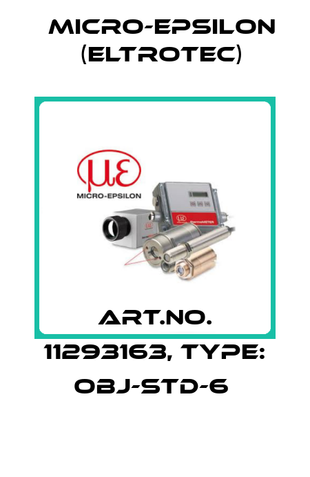 Art.No. 11293163, Type: OBJ-STD-6  Micro-Epsilon (Eltrotec)