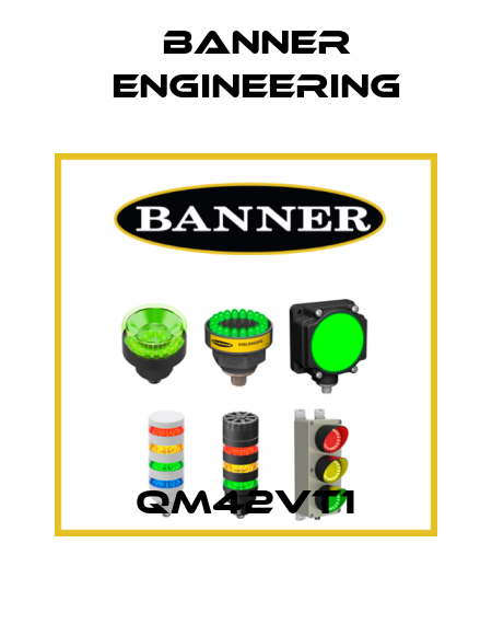 QM42VT1 Banner Engineering