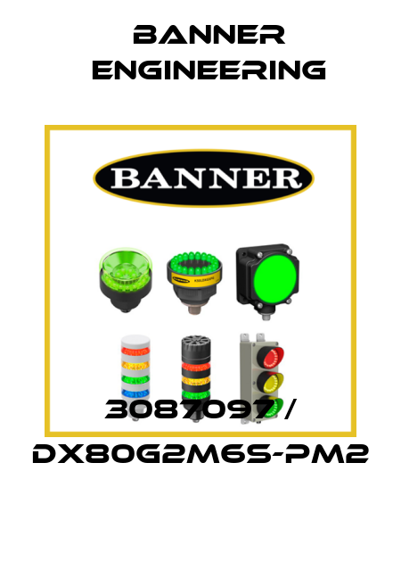 3087097 / DX80G2M6S-PM2 Banner Engineering