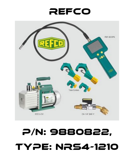 p/n: 9880822, Type: NRS4-1210 Refco