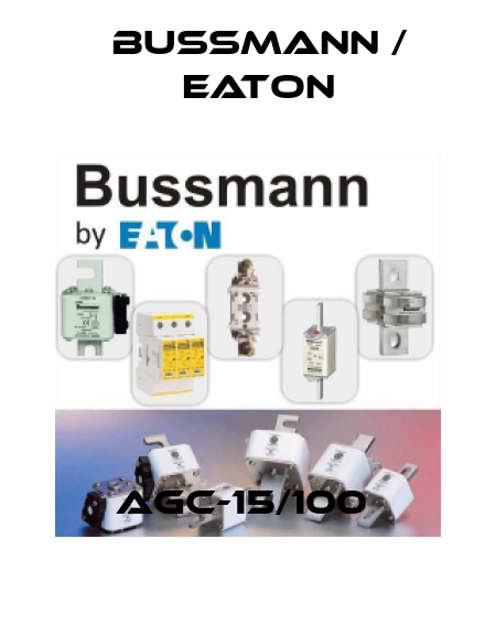 AGC-15/100  BUSSMANN / EATON